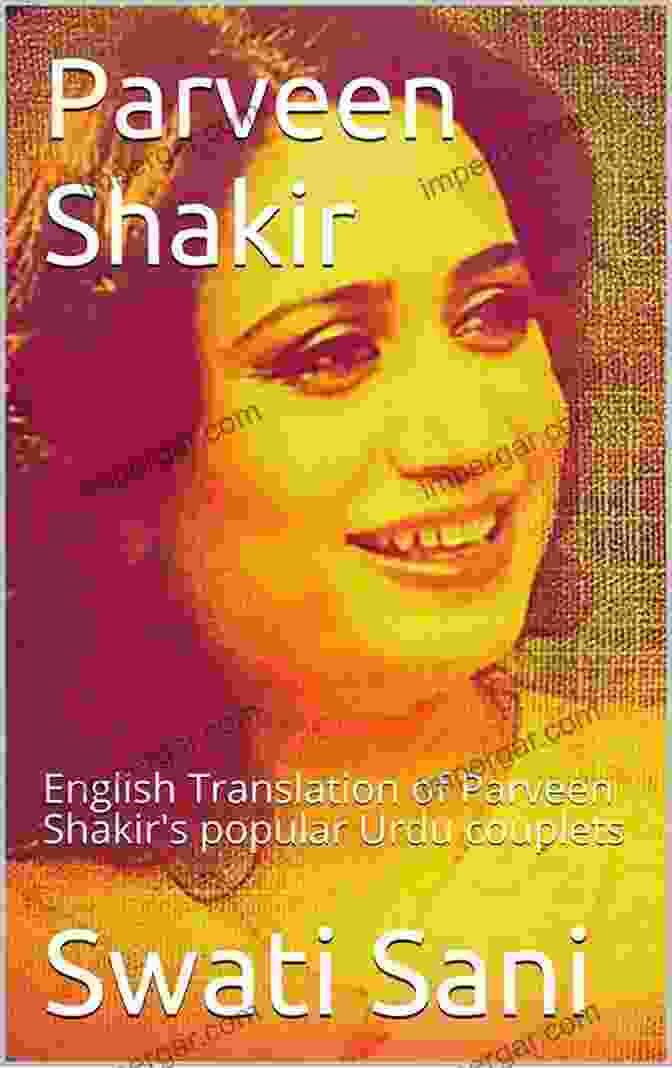 Book Cover Of English Translation Of Parveen Shakir's Urdu Couplets Parveen Shakir: English Translation Of Parveen Shakir S Popular Urdu Couplets (Famous Urdu Poets 6)