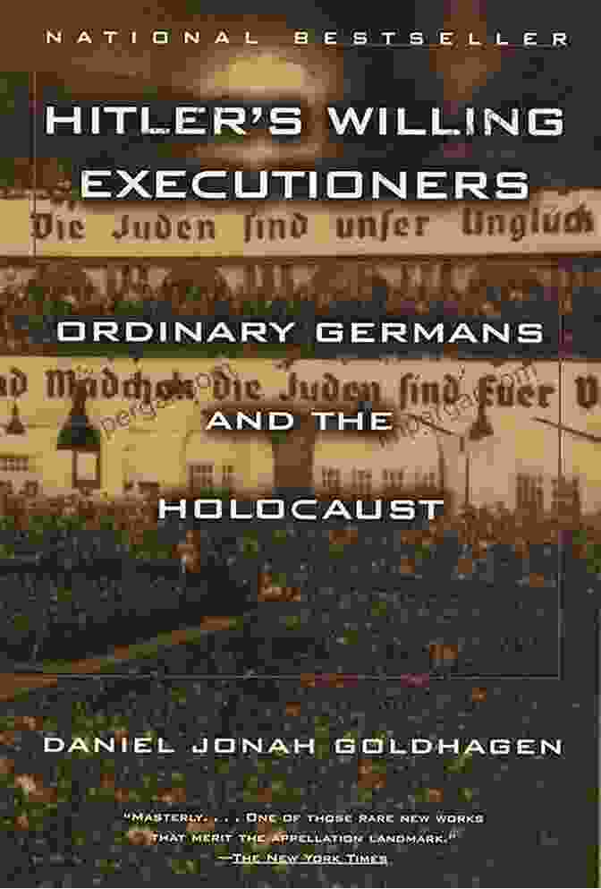 Book Cover Of Ordinary Germans And The Holocaust By Christopher Browning Hitler S Willing Executioners: Ordinary Germans And The Holocaust