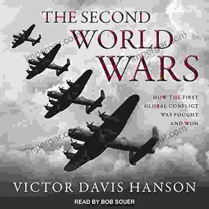 Book Cover Of 'The Second World Wars' With A Globe And Airplanes In The Background The Second World Wars: How The First Global Conflict Was Fought And Won