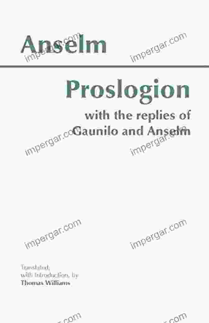 Book Cover Of 'With The Replies Of Gaunilo And Anselm' Monologion And Proslogion: With The Replies Of Gaunilo And Anselm (Hackett Classics)