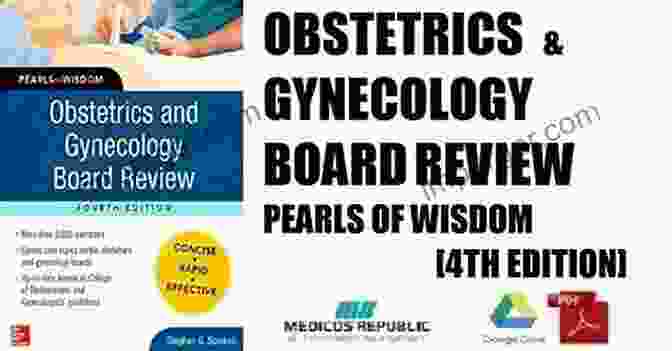 Clinical Pearls From Obstetrics And Gynecology Board Review Pearls Of Wisdom Fourth Edition