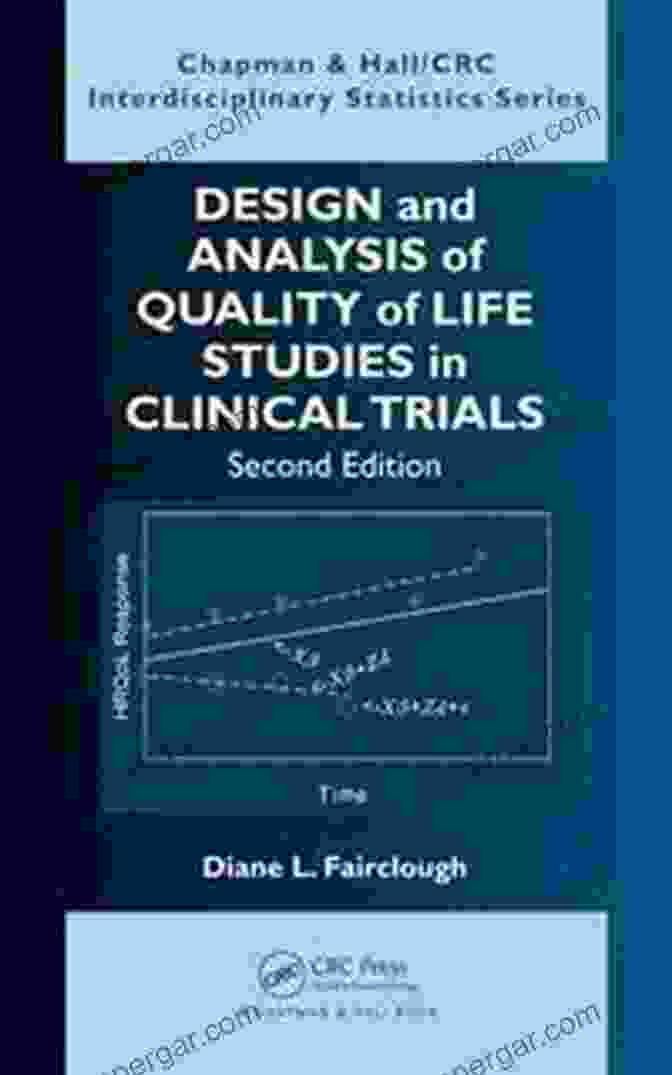 Cover Of Design And Analysis Of Quality Of Life Studies In Clinical Trials Chapman Hall Design And Analysis Of Quality Of Life Studies In Clinical Trials (Chapman Hall/CRC Interdisciplinary Statistics)