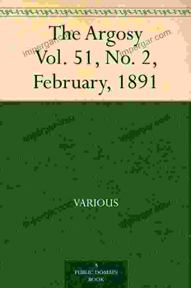 Cover Of The Argosy Vol 51 No March 1891 The Argosy Vol 51 No 3 March 1891