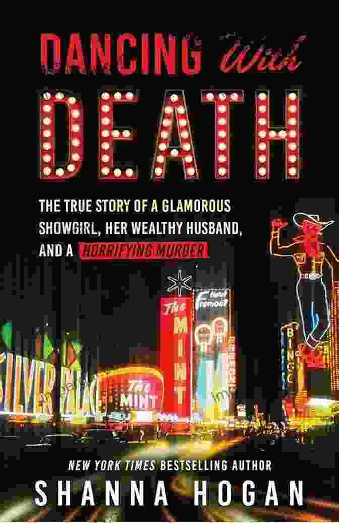 Crime Scene Dancing With Death: The True Story Of A Glamorous Showgirl Her Wealthy Husband And A Horrifying Murder