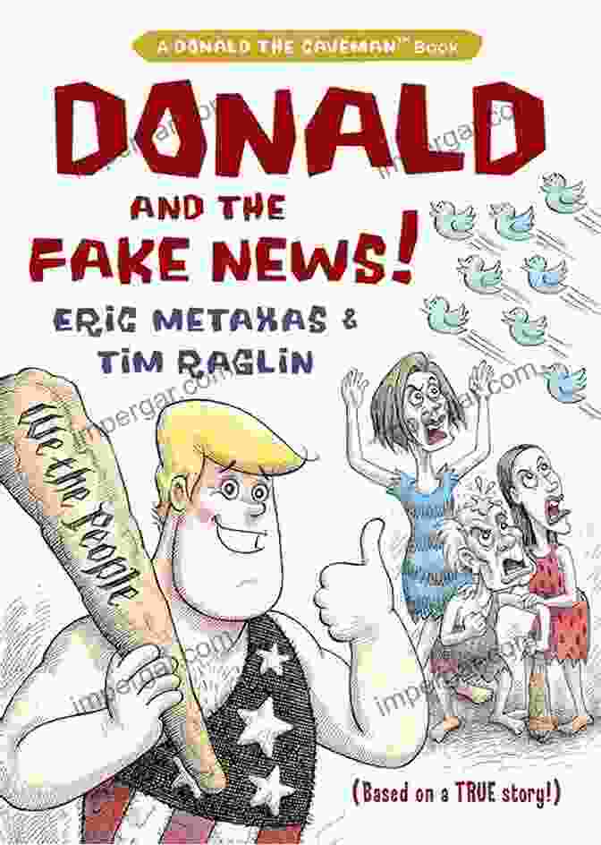 Donald And The Fake News Donald The Caveman Book Cover Donald And The Fake News (Donald The Caveman)