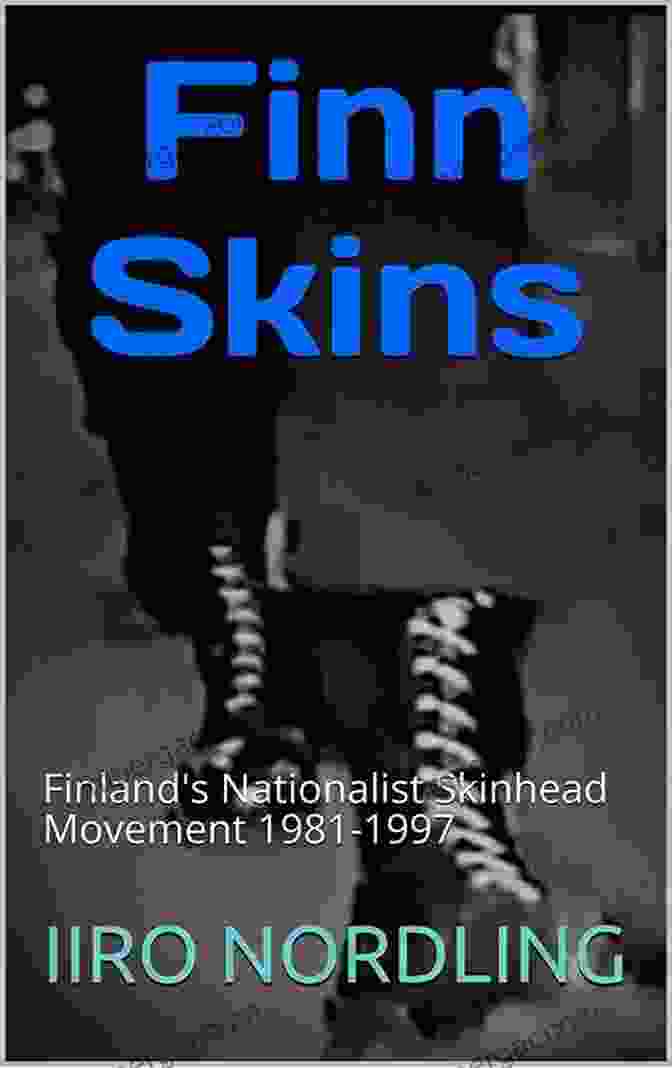 Early Finn Skins Demonstrating In Helsinki Finn Skins: Finland S Nationalist Skinhead Movement 1981 1997