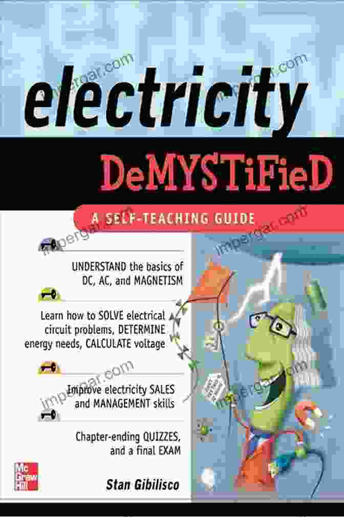 Electricity Demystified Book Cover Electricity Demystified: A Self Teaching Guide