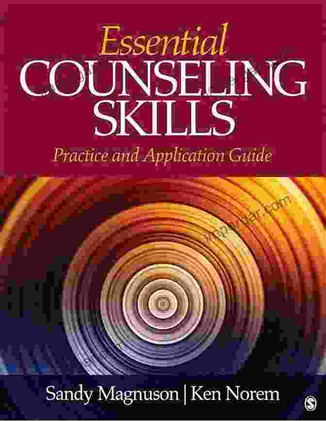 Essential Counseling Skills Practice And Application Guide Book Cover With A Diverse Group Of Clients And Counselors Essential Counseling Skills: Practice And Application Guide