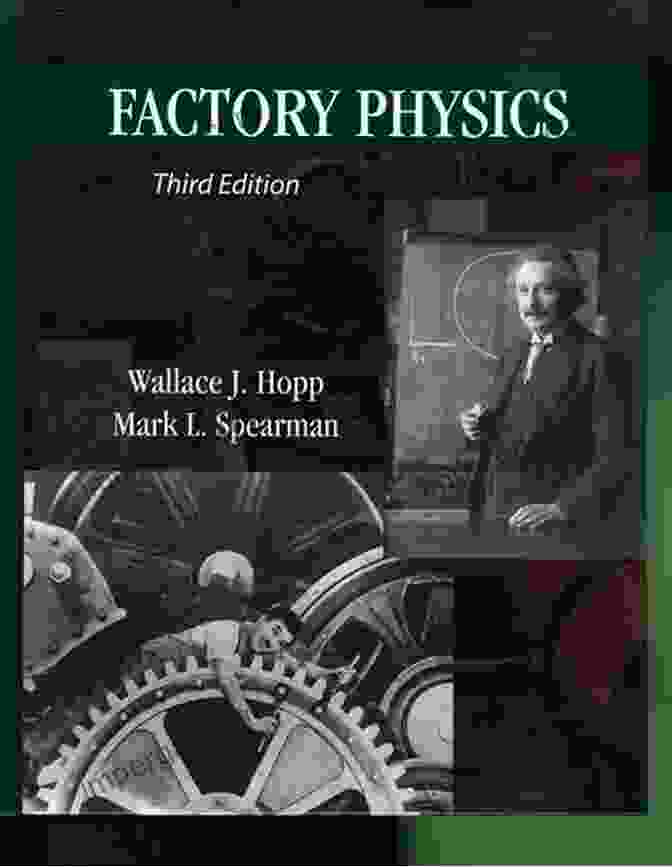 Factory Physics By Wallace Hopp Book Cover Factory Physics Wallace J Hopp