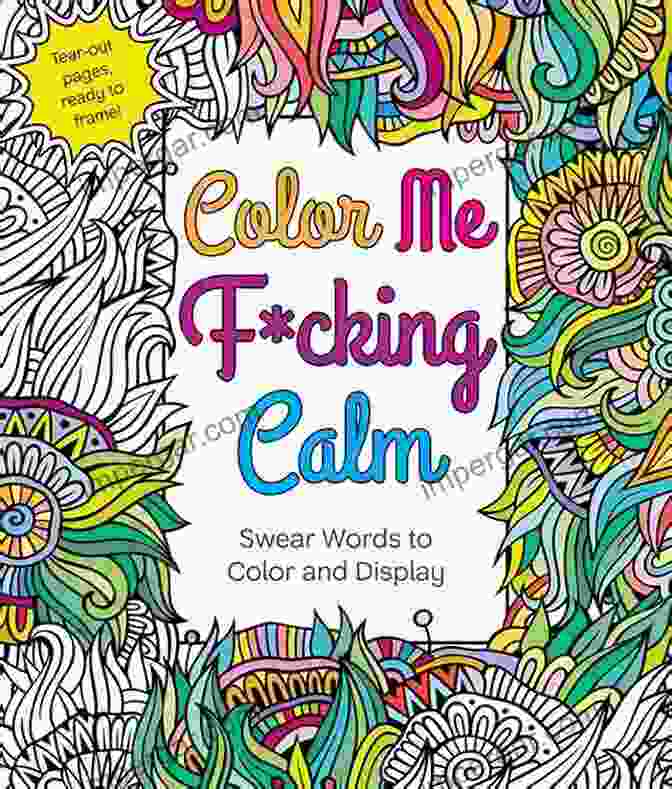 Filthy Cking Minds Color Me Outrageous And Hilarious Coloring Book Filthy F*cking Minds (Color Me)