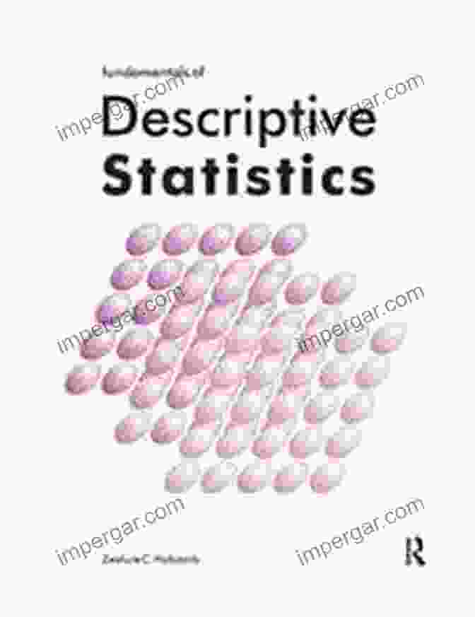 Fundamentals Of Descriptive Statistics Book Cover Fundamentals Of Descriptive Statistics Zealure C Holcomb