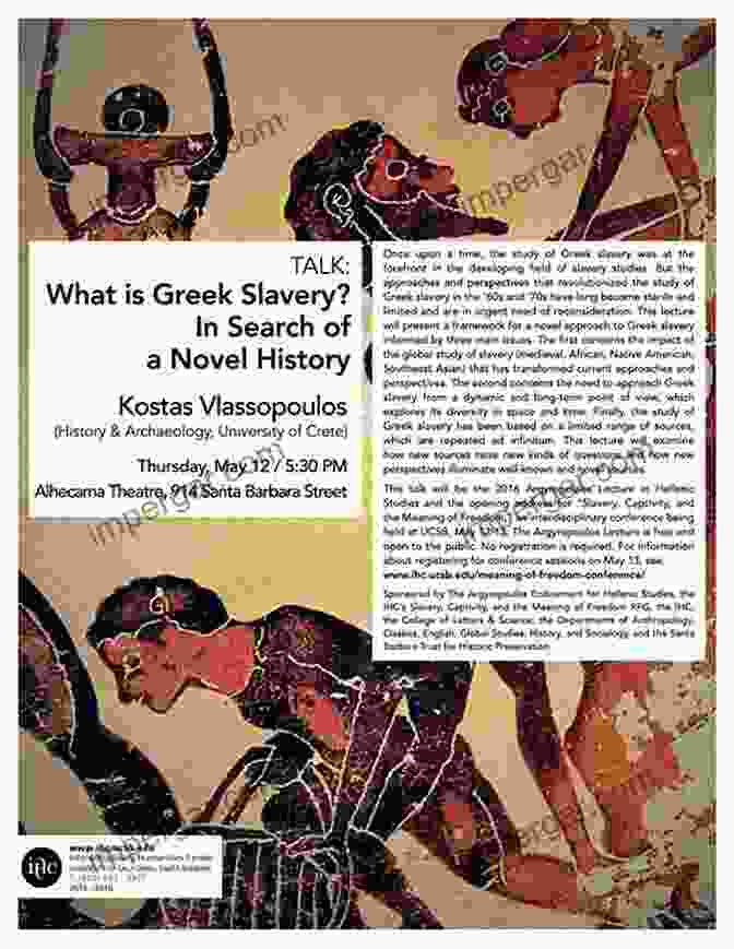 Greek Novels Sometimes Used Slavery To Critique Societal Norms. The Representation Of Slavery In The Greek Novel: Resistance And Appropriation (Routledge Monographs In Classical Studies)