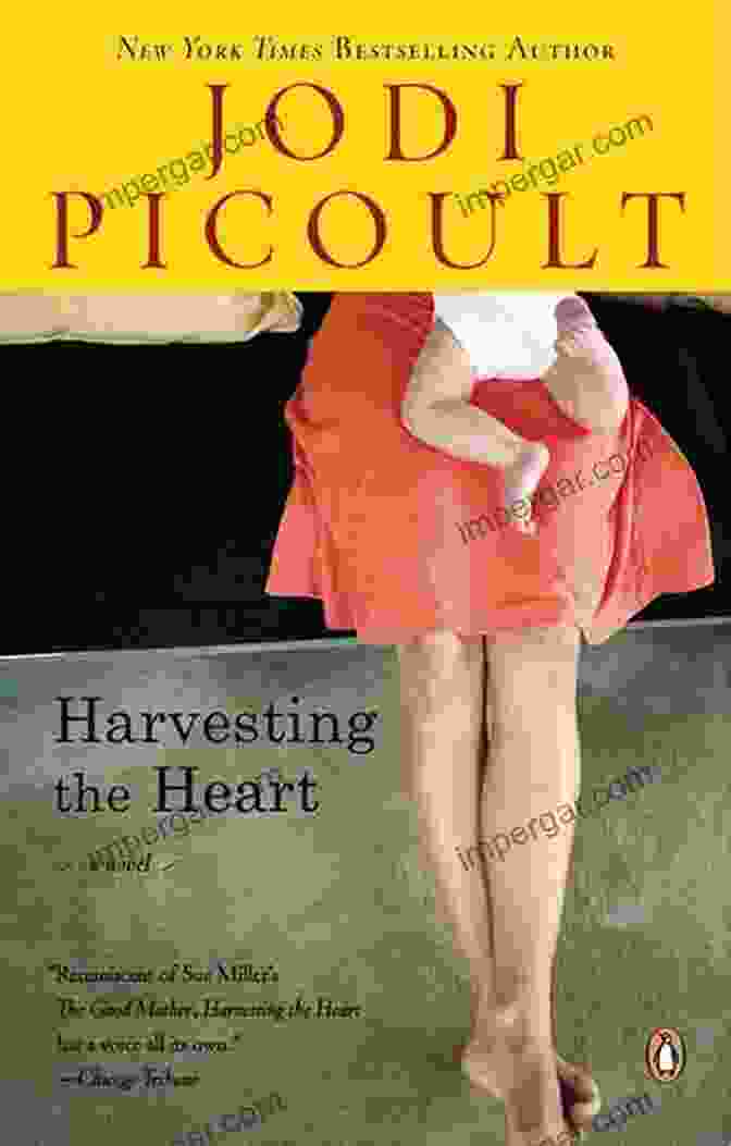 Harvesting The Heart Book Cover Harvesting The Heart: A Novel