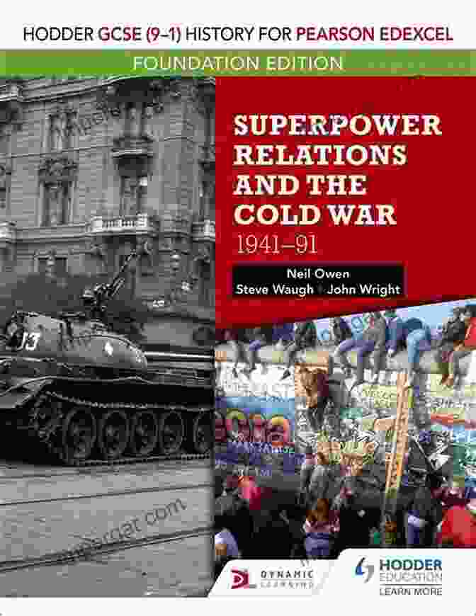 Hodder GCSE History For Edexcel Textbook Cover Featuring A Group Of Students Engaging In Historical Research Hodder GCSE History For Edexcel: Superpower Relations And The Cold War 1941 91