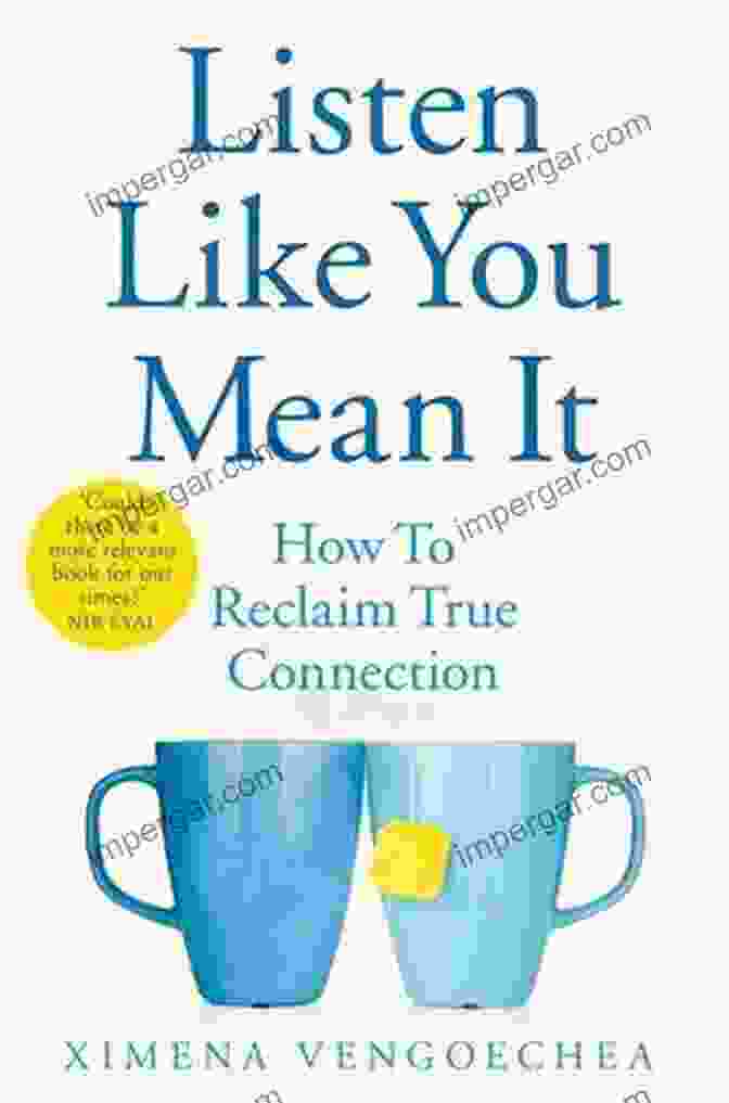 Listen Like You Mean It Book Cover Listen Like You Mean It: Reclaiming The Lost Art Of True Connection