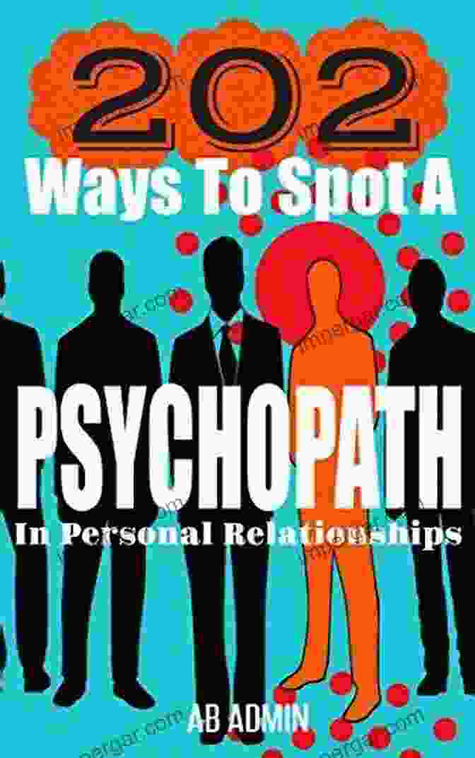 Love Bombing 202 Ways To Spot A Psychopath In Personal Relationships