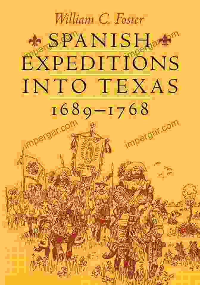 Map Of Texas Showing Spanish Expedition Routes From 1689 To 1768 Spanish Expeditions Into Texas 1689 1768 William C Foster