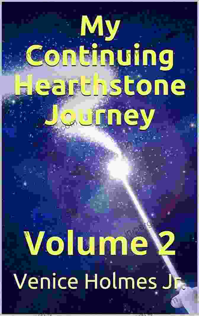 My Continuing Hearthstone Journey Volume Book Cover My Continuing Hearthstone Journey: Volume 3