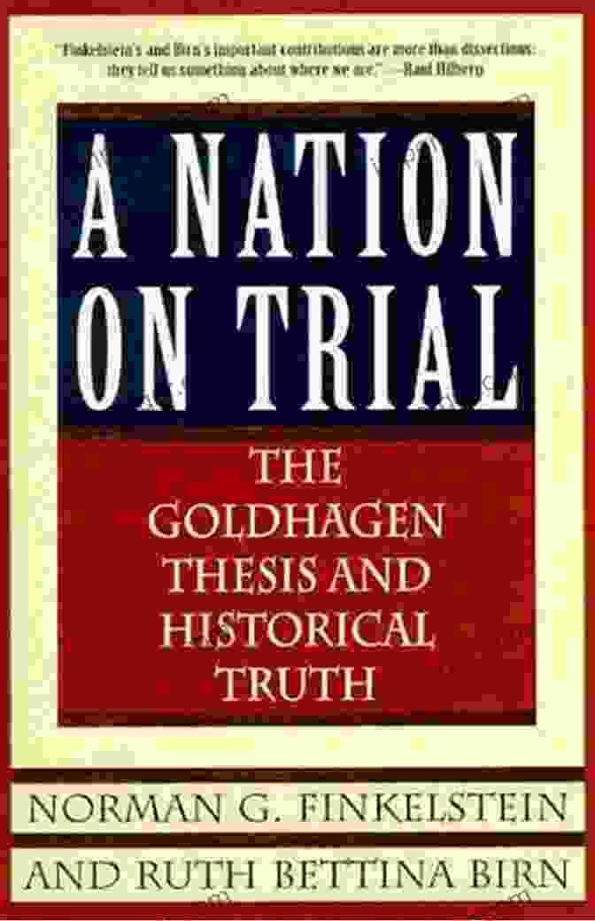 Nation On Trial Book Cover A Nation On Trial: The Goldhagen Thesis And Historical Truth