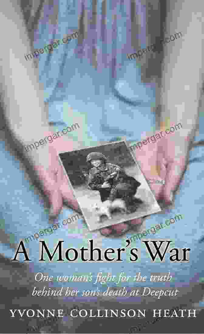 One Woman's Fight For The Truth Behind Her Son's Death At Deepcut A Mother S War: One Woman S Fight For The Truth Behind Her Son S Death At Deepcut