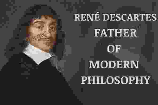 Ren Descartes, A Portrait Of The Philosopher Considered The Father Of Modern Philosophy The Philosophical Discourse Of Modernity: Twelve Lectures