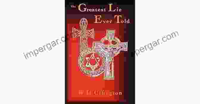 The Greatest Lie Ever Told Book Cover The Greatest Lie Ever Told