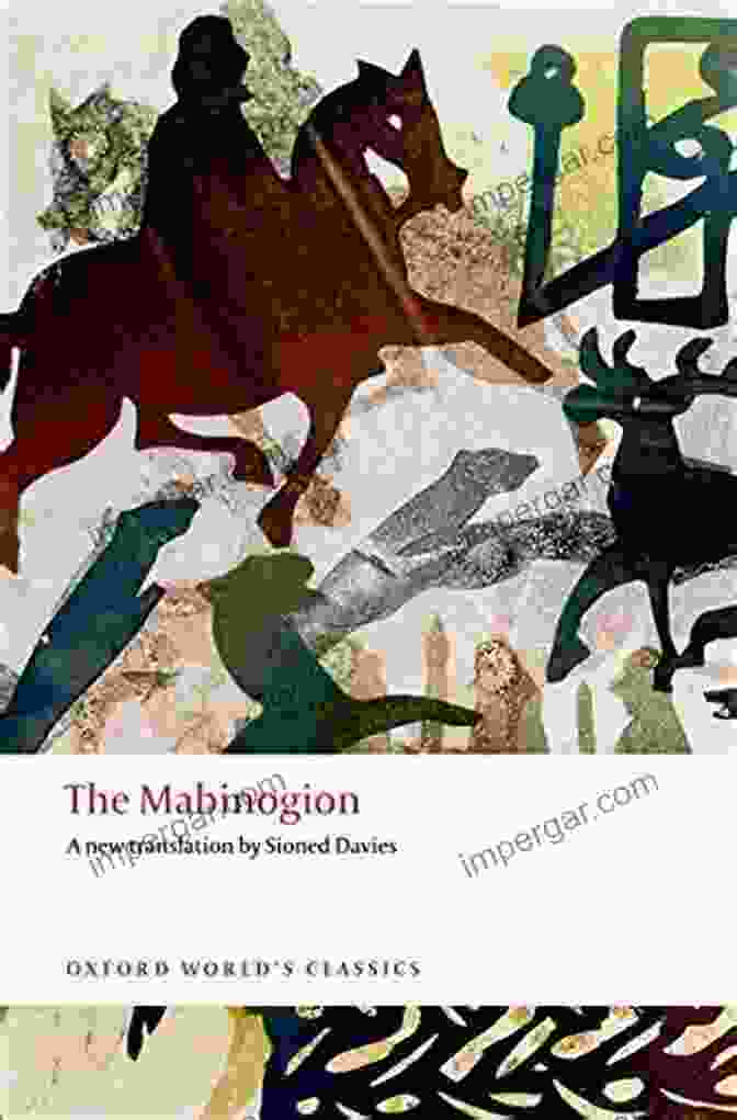 The Mabinogion Oxford World Classics Hardback Collection The Mabinogion (Oxford World S Classics Hardback Collection)