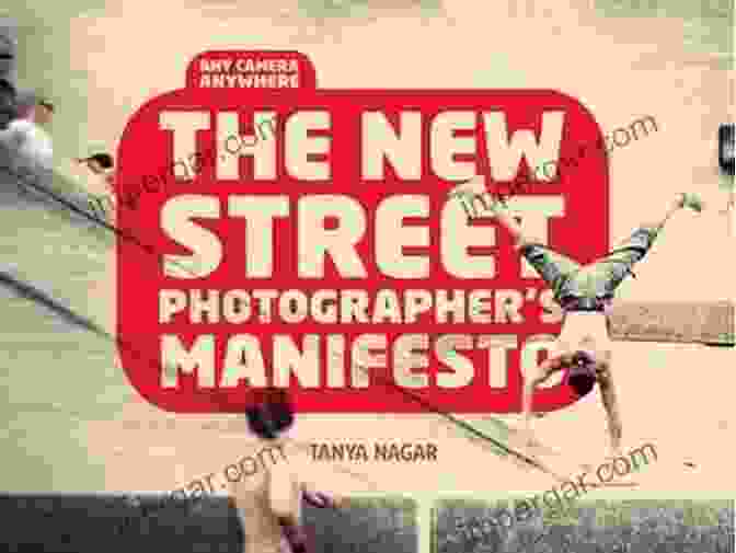 The New Street Photographers Manifesto Book Cover The New Street Photographers Manifesto: Any Camera Anywhere