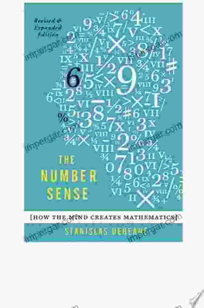 The Number Sense Book Cover The Number Sense: How The Mind Creates Mathematics