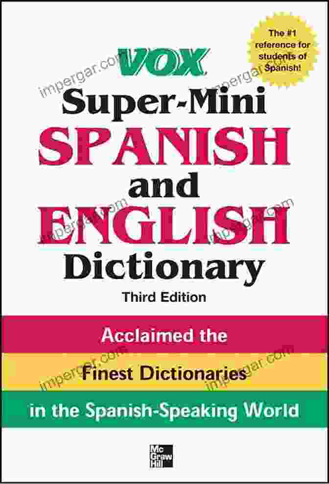 Vox Super Mini Spanish And English Dictionary 3rd Edition Vox Super Mini Spanish And English Dictionary 3rd Edition (Vox Dictionary)