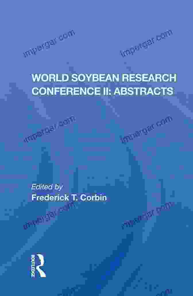 World Soybean Research Conference II Abstracts Book Cover World Soybean Research Conference Ii Abstracts