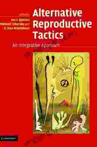 Alternative Reproductive Tactics: An Integrative Approach