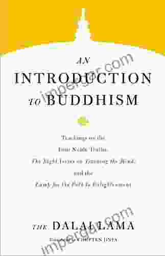 An Introduction To Buddhism (Core Teachings Of Dalai Lama 1)