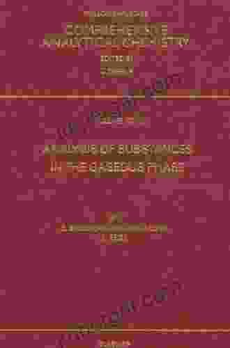 Analysis Of Substances In The Gaseous Phase (Comprehensive Analytical Chemistry 28)