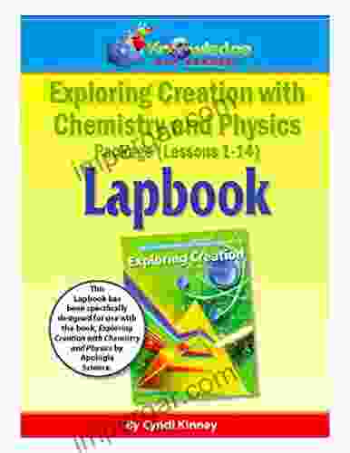 Apologia Exploring Creation with Chemistry and Physics Lessons 1 14 Lapbook Package