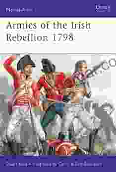 Armies of the Irish Rebellion 1798 (Men at Arms 472)