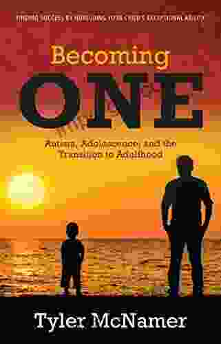 Becoming ONE: Autism Adversity and the Transition to Adulthood