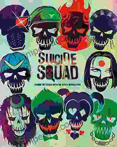 Suicide Squad: Behind The Scenes With The Worst Heroes Ever