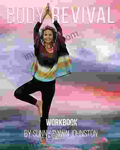 Body Revival Workbook Sunny Dawn Johnston