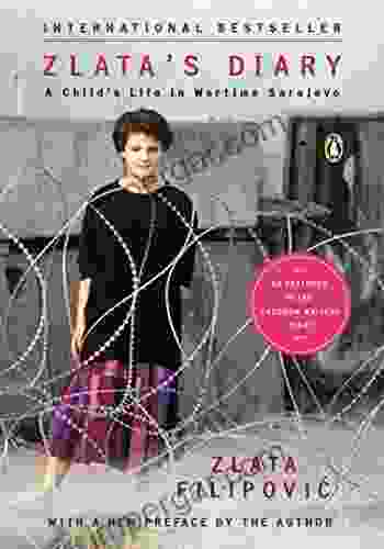 Zlata s Diary: A Child s Life in Wartime Sarajevo: Revised Edition