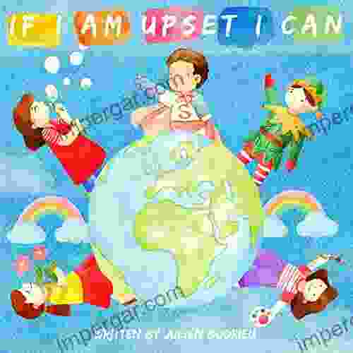 If I m upset I can : A children s About coping strategies self control Emotional regulation activities anger management and social skills with self esteem for Kids