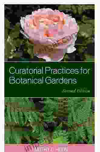 Curatorial Practices for Botanical Gardens