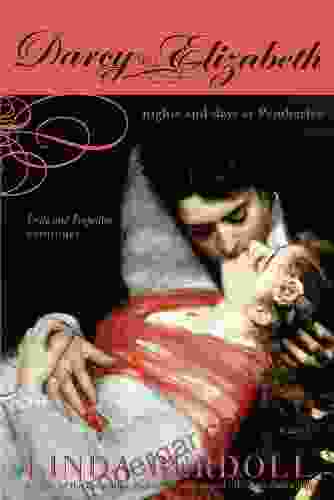 Darcy Elizabeth: Nights And Days At Pemberley