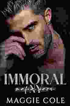 Immoral: A Dark Mafia Romance (Mafia Wars New York 2)