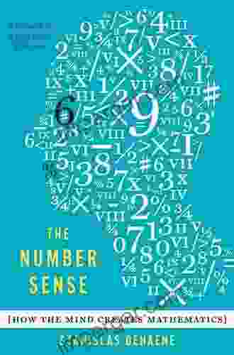 The Number Sense: How the Mind Creates Mathematics