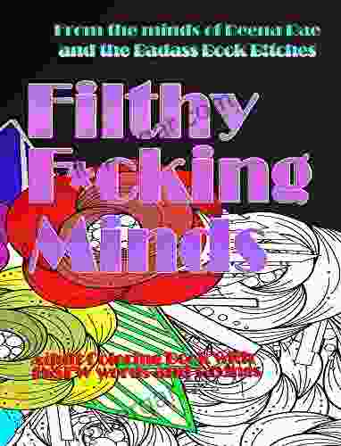 Filthy F*cking Minds (Color Me)