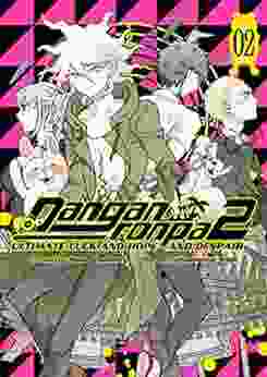 Danganronpa 2: Ultimate Luck And Hope And Despair Volume 2