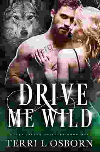 Drive Me Wild (South Island Shifters 1)