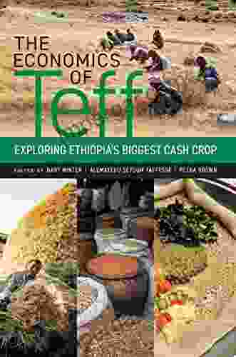 The economics of teff: Exploring Ethiopia s biggest cash crop