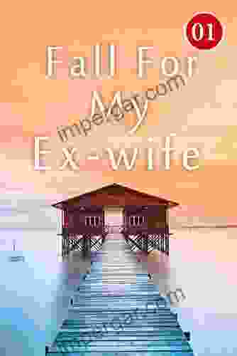 Fall For My Ex Wife 1: If You Were A Man I Would Marry You